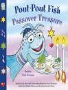 Cover image for Pout-Pout Fish: Passover Treasure